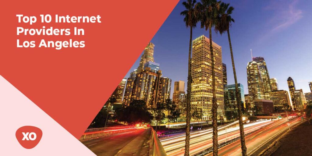 Top-10-Internet-Providers-In-Los-Angeles-01