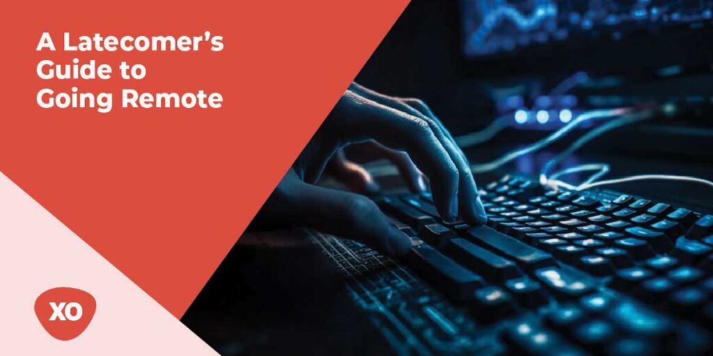 A-Latecomers-Guide-To-Going-Remote
