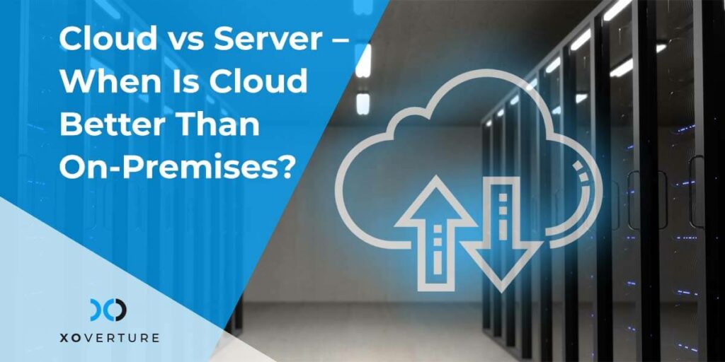 Cloud vs Server