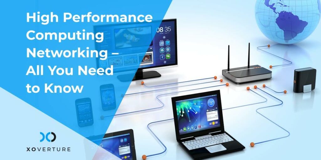 High Performance Computing Networking