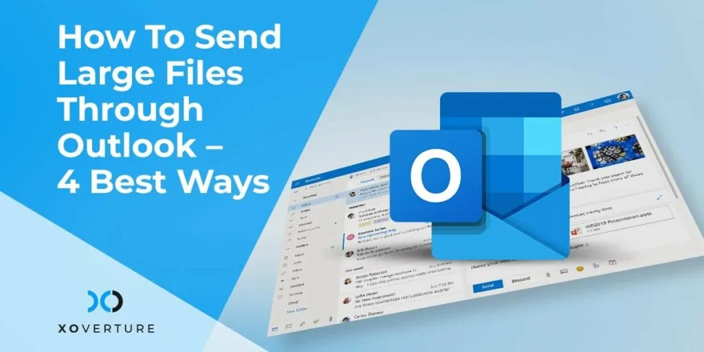 How To Send Large Files Through Outlook