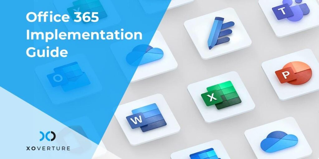 Office 365 Implementation Guide