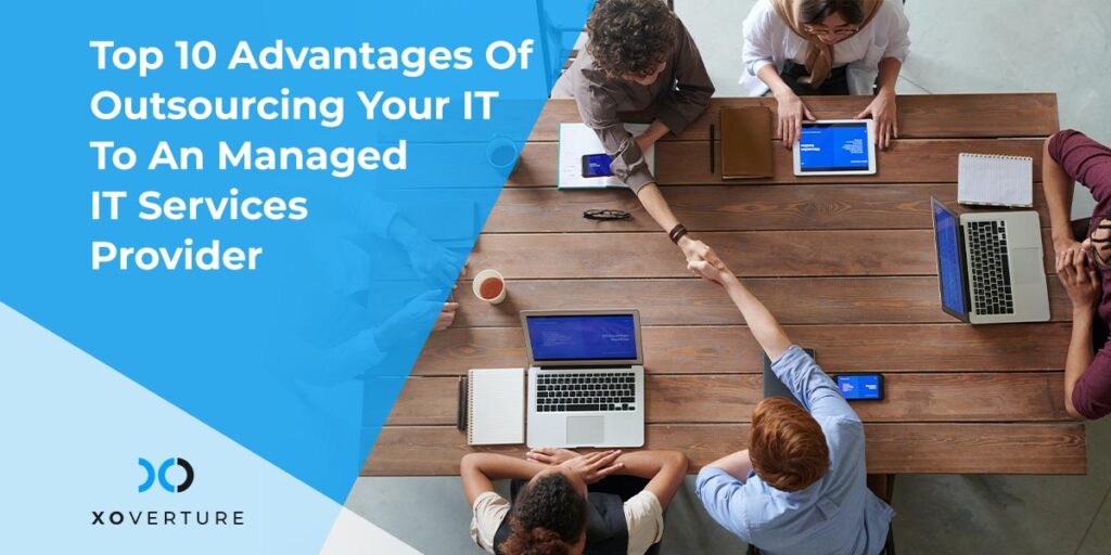 Advantages Of Outsourcing Your IT