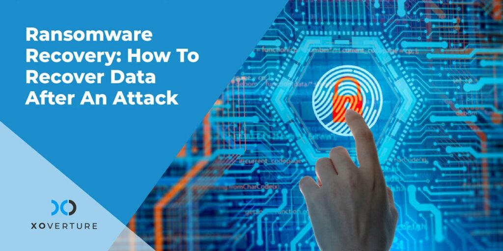 Ransomware Recovery: How To Recover Data After An Attack in Los Angeles
