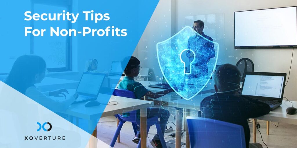 Top Security Tips For Non-Profits