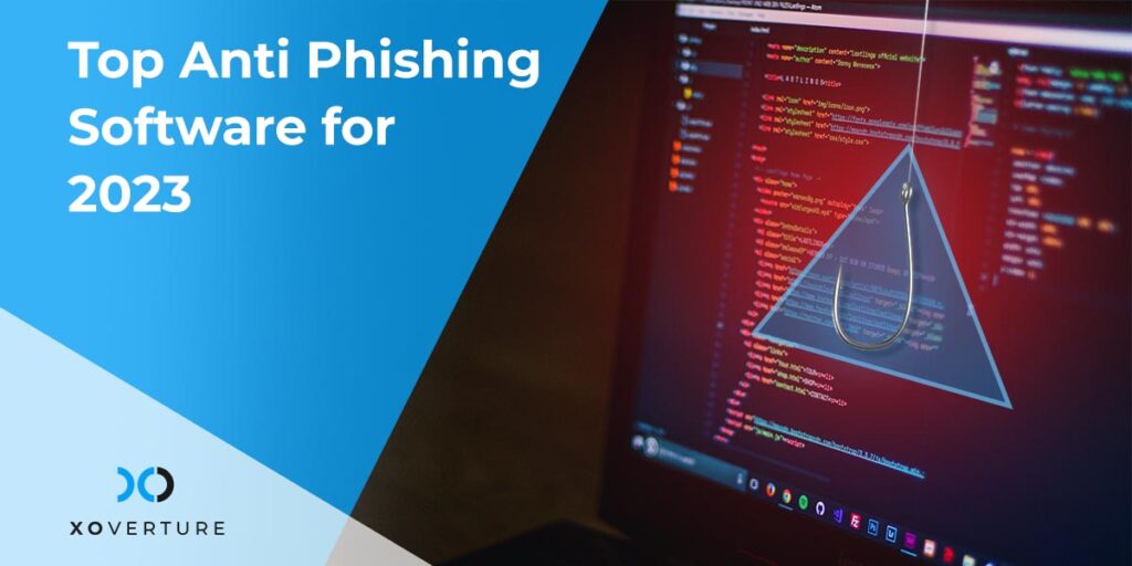Top Anti Phishing Software for 2024