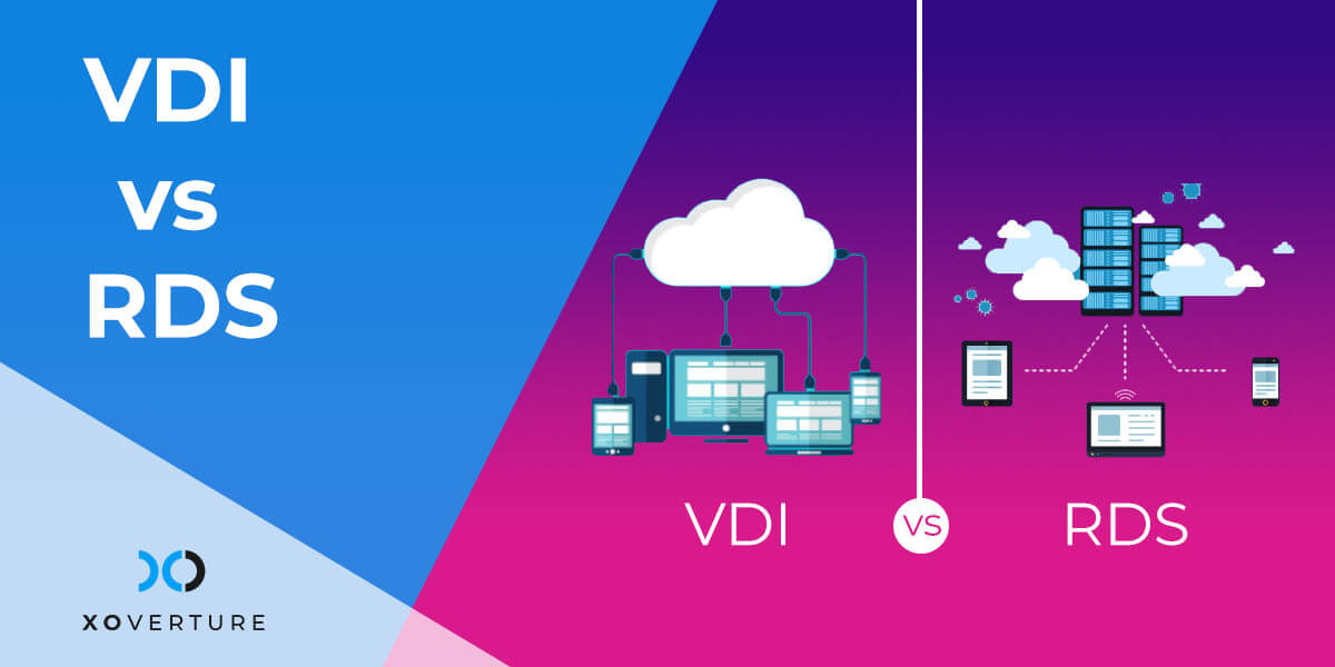 VDI vs RDS - XO