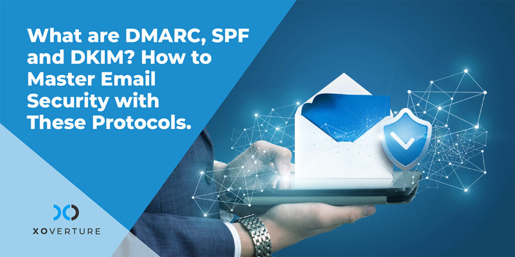 What-are-DMARC-SPF-and-DKIM